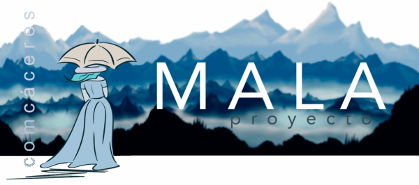 Banner del proyecto Mala, mujeres a la altura