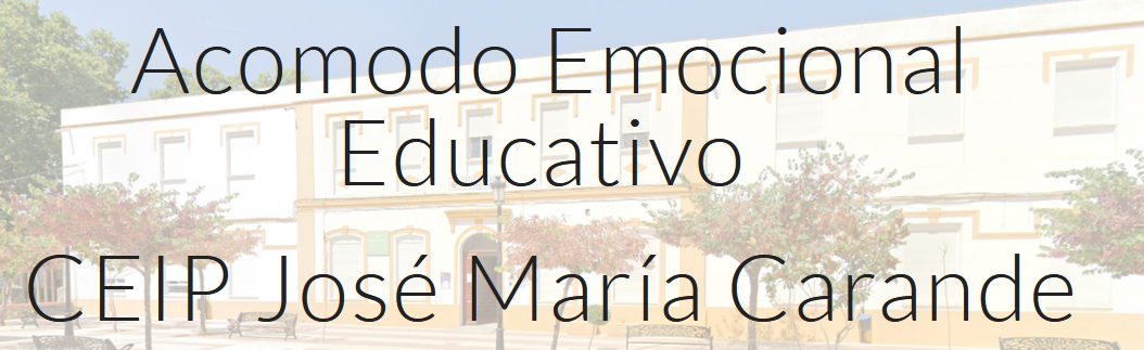 Banner Acomodo Emocional CEIP José María Carande