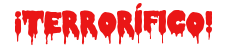 terrorifico