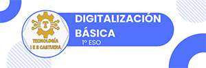 DIGITALIZACIONBASICA1ESO