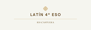 LATÍN 4º ESO