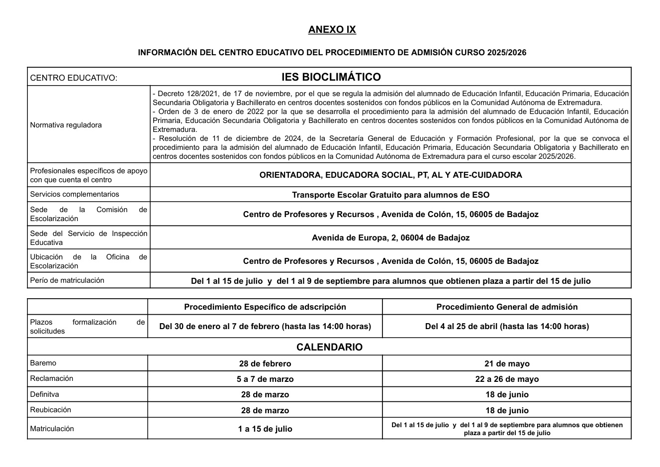 ANEXO IX INFORMACIÓN DEL IES BIOCLIMÁTICO
